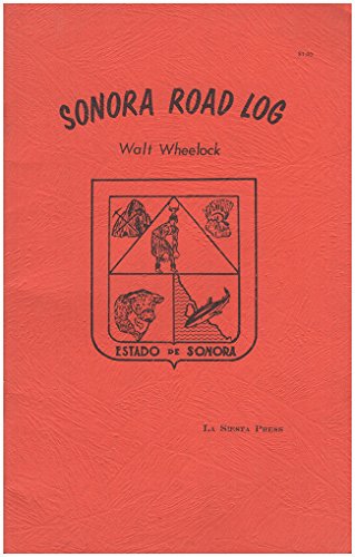 Stock image for Sonora Road Log for sale by Main Street Fine Books & Mss, ABAA