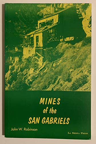 Mines of the San Gabriels