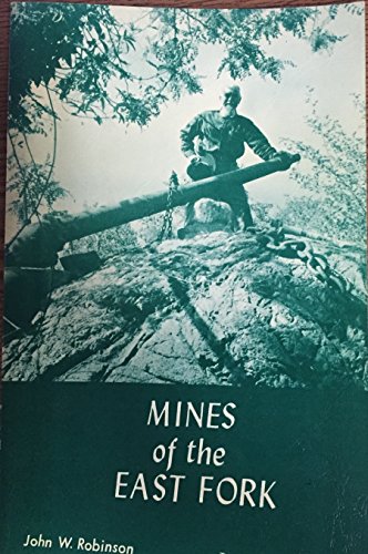 Mines of the East Fork