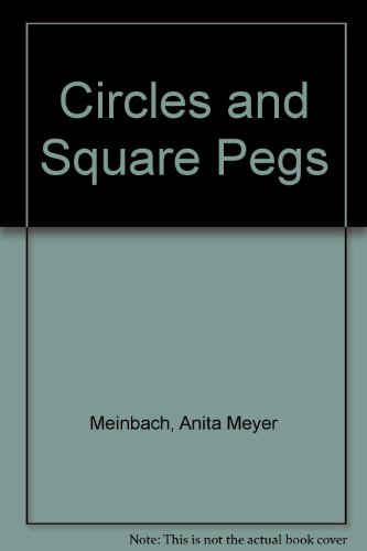 Stock image for Circles and Square Pegs: Activities and Literature to Help Children Accept Self, Others and Change for sale by James Lasseter, Jr