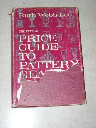 Stock image for Price Guide to Pattern Glass for sale by Once Upon A Time Books