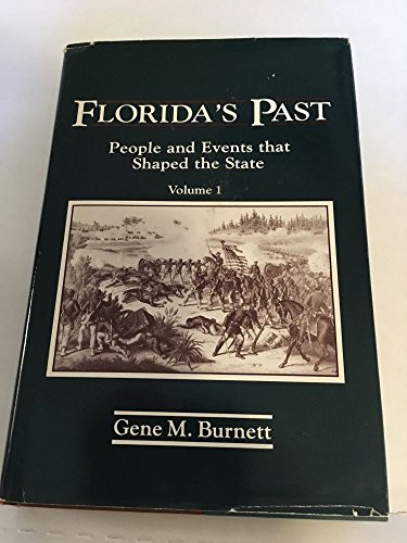 Stock image for Florida's Past: People and Events That Shaped the State for sale by ThriftBooks-Atlanta