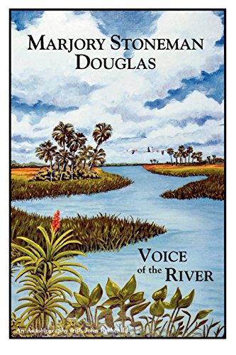 9780910923330: Marjory Stoneman Douglas: Voice of the River