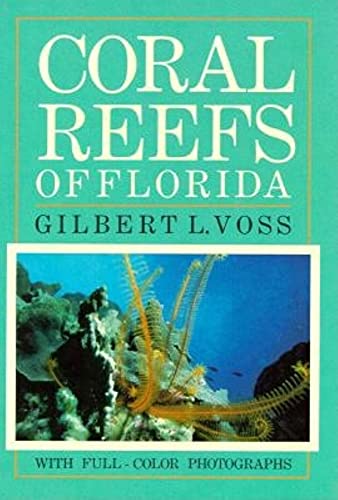 Beispielbild fr Coral Reefs of Florida zum Verkauf von Wonder Book