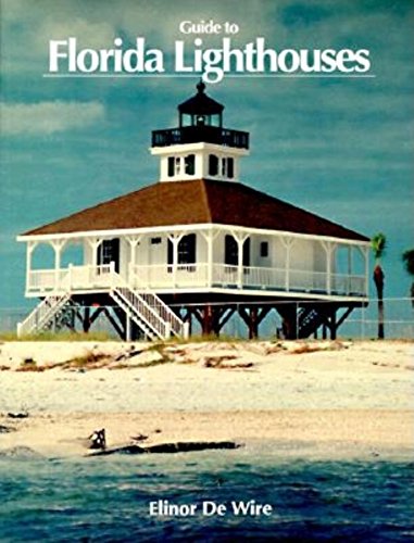 Stock image for Guide to Florida Lighthouses for sale by RW Books