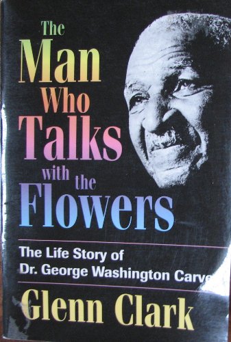 Stock image for Man Who Talks with the Flowers for sale by Better World Books