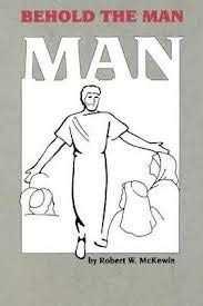 Beispielbild fr Behold the Man zum Verkauf von Top Notch Books