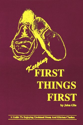 Stock image for Keeping First Things First for sale by Half Price Books Inc.
