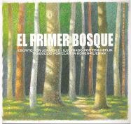 Stock image for El Primer Bosque for sale by Better World Books