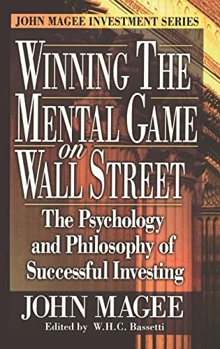 9780910944175: Winning the Mental Game on Wall Street: The Psychology and Philosophy of Successful Investing