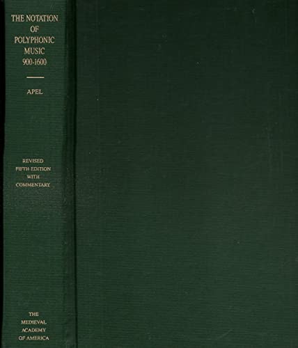 9780910956154: The Notation of Polyphonic Music, 900-1600