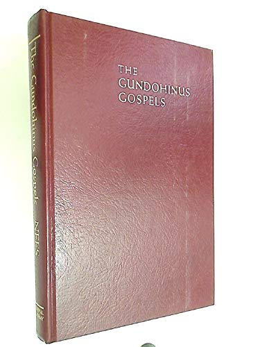 Gundohinus Gospels (Medieval Academy Books)