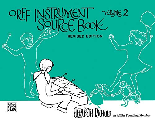 Stock image for Orff Instrument Source Book, Vol 2: Comb Bound Book for sale by ThriftBooks-Dallas