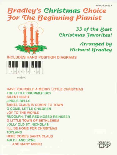 Bradley's Christmas Choice for the Beginning Pianist (9780910957601) by [???]