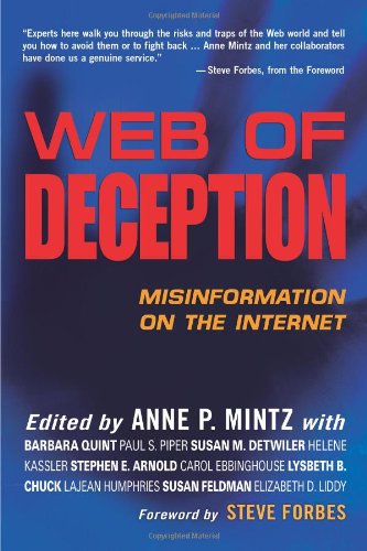 Imagen de archivo de Web of Deception: Misinformation on the Internet a la venta por The Maryland Book Bank