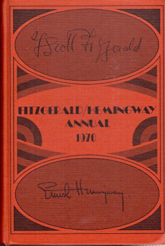 Stock image for Fitzgerald-Hemingway Annual 1970 for sale by Better World Books