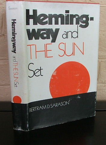 Stock image for Hemingway and the Sun Set for sale by Edward D Andrews