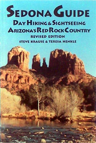 Beispielbild fr Sedona Guide: Day Hiking and Sightseeing Arizonas Red Rock Country zum Verkauf von Blue Vase Books