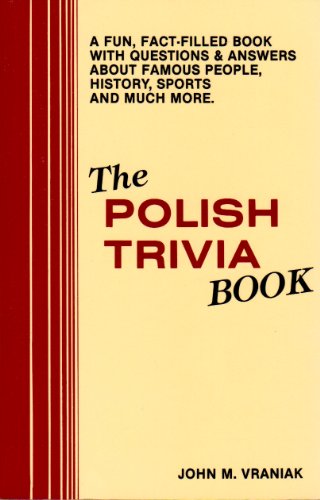Imagen de archivo de The Polish Trivia Book a la venta por Irish Booksellers