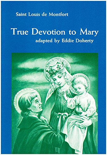 Stock image for True Devotion to Mary for sale by George Strange's Bookmart