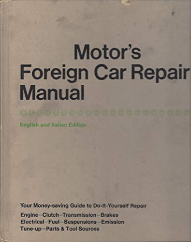 Motor's foreign car repair manual English & Italian edition.