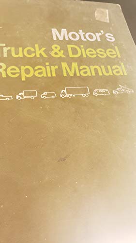 Stock image for Motor's Truck & Diesel Repair Manual for sale by The Red Onion Bookshoppe