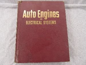 Imagen de archivo de Auto Engines and Electrical Systems a la venta por Better World Books