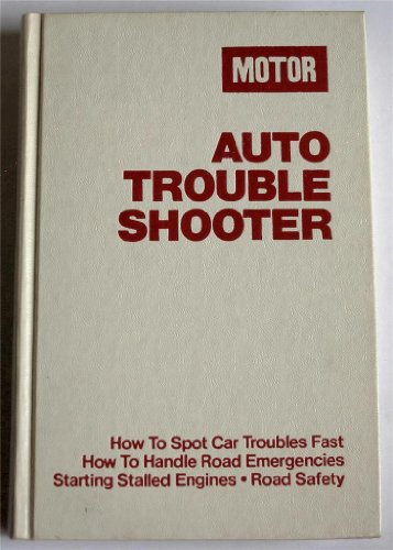 Imagen de archivo de Motor Auto Trouble Shooter a la venta por Cultural Connection