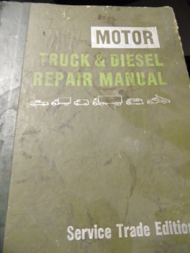 Stock image for Motor Truck & Diesel Repair Manual 1977 (30th Edition) for sale by FCD Books & More
