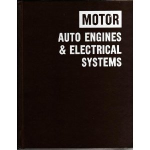 Imagen de archivo de Motor Auto Engines and Electrical Systems a la venta por ThriftBooks-Atlanta