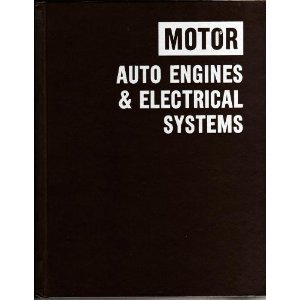 9780910992732: Motor Auto Engines and Electrical Systems