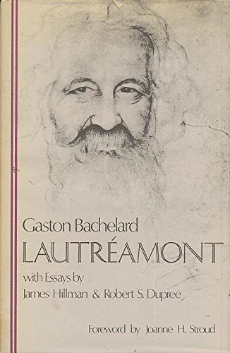 Stock image for Lautreamont (The Bachelard translations series) for sale by Book Trader Cafe, LLC