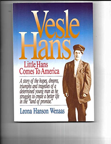 Stock image for Vesle Hans: Little Hans Comes to America for sale by Your Online Bookstore