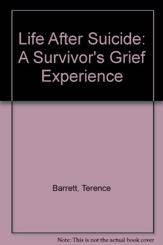 Stock image for Life After Suicide: A Survivor's Grief Experience for sale by HPB-Emerald