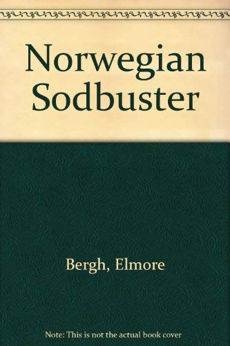 Beispielbild fr Norwegian Sodbuster zum Verkauf von Emily's Books