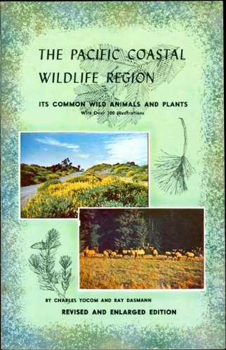 Stock image for Pacific Coastal Wildlife Region for sale by Better World Books: West