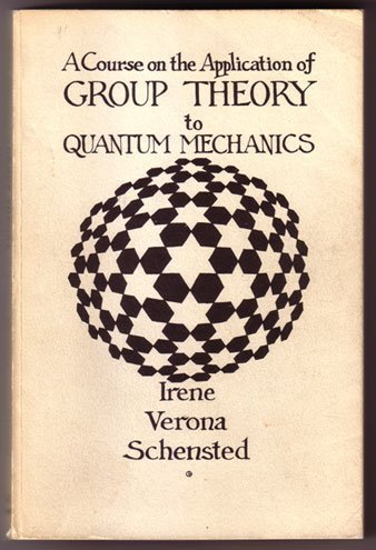 9780911014259: A course on the application of group theory to quantum mechanics