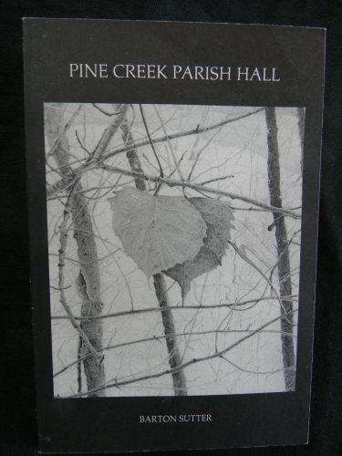 9780911015072: Pine Creek Parish Hall