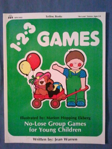 Stock image for Totline 123 Games (1-2-3 Series) (No-Lose Games: Ages 2-6) (English and Spanish Edition) for sale by Wonder Book