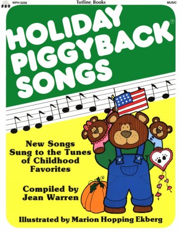 Beispielbild fr Holiday Piggyback Songs: New Songs Sung to the Tunes of Childhood Favorites zum Verkauf von Gulf Coast Books