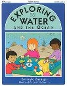 9780911019599: Exploring Water and the Ocean