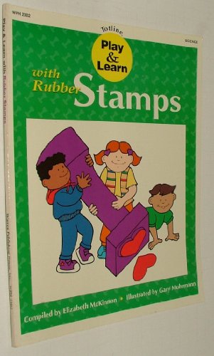 Imagen de archivo de Play and Learn With Rubber Stamps a la venta por Wonder Book