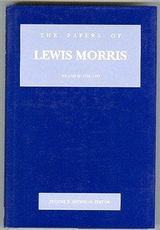 Stock image for THE PAPERS OF LEWIS MORRIS volume 2: 1731 - 1737 (COLLECTIONS OF THE NEW JERSEY HISTORICAL SOCIETY vol. 25) for sale by Green Ink Booksellers