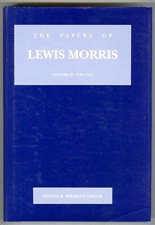 Stock image for THE PAPERS OF LEWIS MORRIS volume 3: 1738 - 1746 (COLLECTIONS OF THE NEW JERSEY HISTORICAL SOCIETY vol. 26) for sale by Green Ink Booksellers