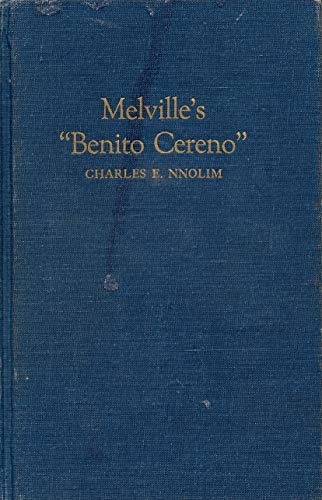 Stock image for MELVILLE'S "BENITO CERENO". A Study In Meaning Of Name Symbolism. for sale by PASCALE'S  BOOKS