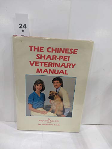 Stock image for The Chinese Shar-Pei veterinary manual for sale by ThriftBooks-Atlanta