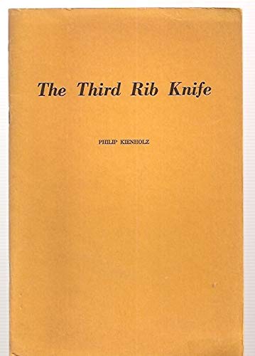 Imagen de archivo de Third Rib Knife a la venta por Arundel Books