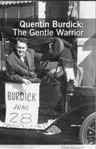 Imagen de archivo de Quentin Burdick: The Gentle Warrior a la venta por -OnTimeBooks-