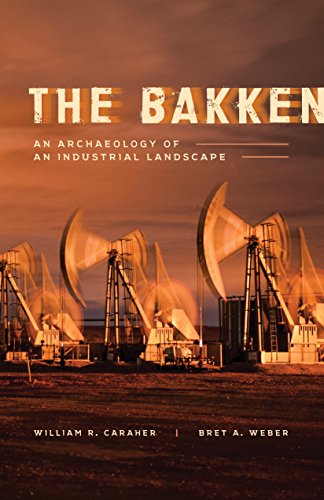Beispielbild fr The Bakken: An Archaeology of an Industrial Landscape (Heritage Guide) zum Verkauf von Solr Books
