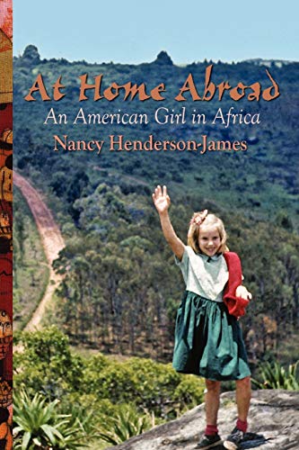 Beispielbild fr At Home Abroad: An American Girl in Africa zum Verkauf von ThriftBooks-Dallas